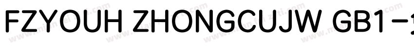 FZYOUH ZHONGCUJW GB1字体转换